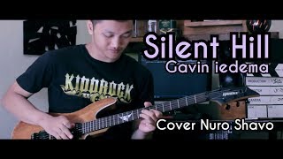 Sillent Hill - Gavin Iedema Cover By Nuro Shavo