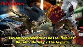 Los Mejores Monstruos De Las Peliculas De SyFy Y The Asylum | Pelivideos Oficial
