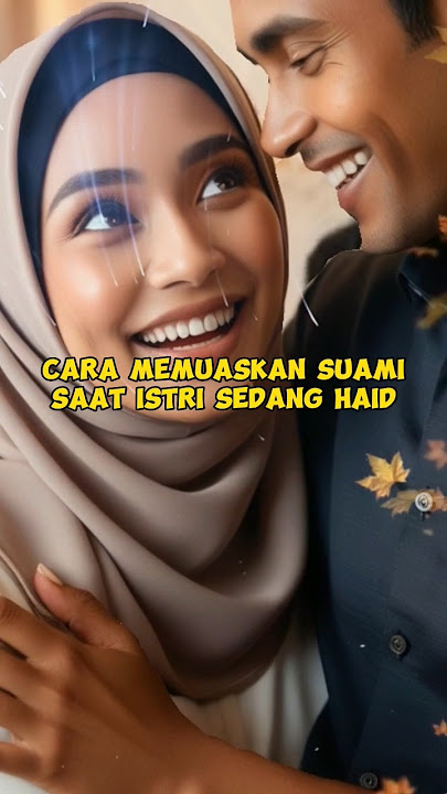 Cara memuaskan suami saat istri sedang haid dalam islam #islamicgod #ffshorts #allah