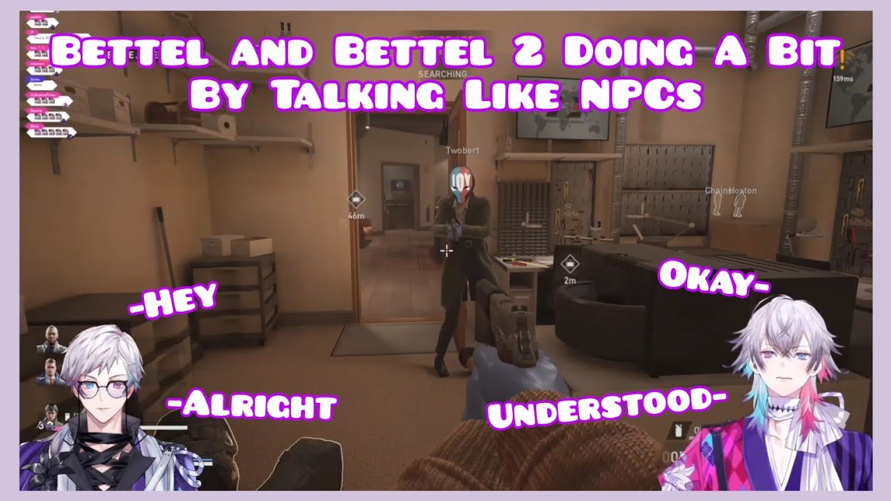 Bettel and Bettel 2 Doing A Run in Payday 3 While Talking Like NPCs