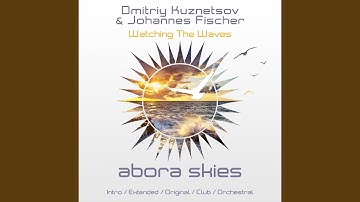 Watching the Waves (Intro Mix)