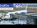 The new indigo b777300er  mumbai  istanbul  indigo economy class b777300er  trip report