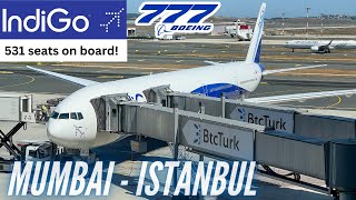 The New IndiGo B777300ER! | Mumbai  Istanbul | IndiGo Economy Class| B777300ER | Trip Report