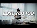 SHY Martin - Lose You Too (Lyrics)
