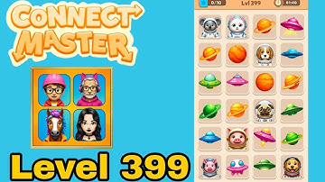 Connect master match puzzle level 399 solution walkthrough 