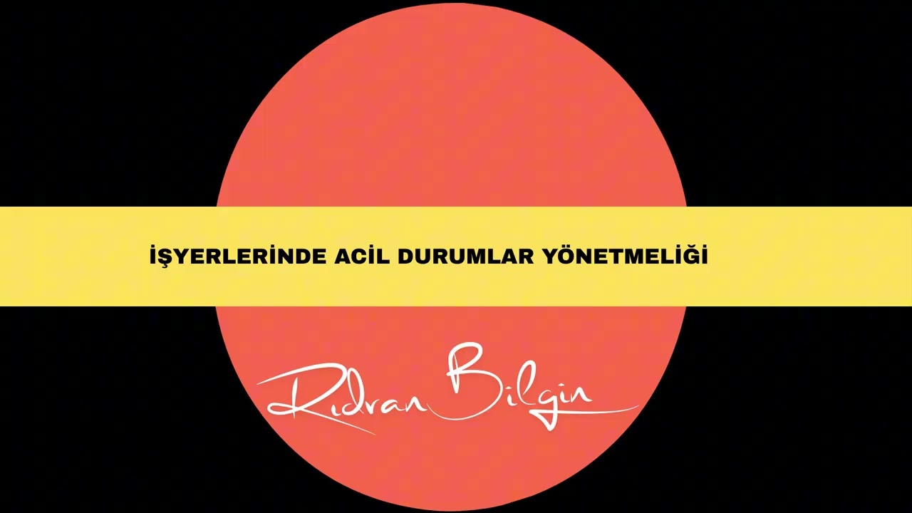 GYUD & İSG Sınavları: İşyerlerinde ACİL DURUMLAR HAKKINDA YÖNETMELİK - Kapsamlı Ders Özeti