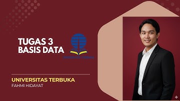 Tugas 3 Basis Data Universitas Terbuka