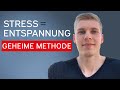 Stressige Situationen in Entspannung verwandeln (geheime Methode)