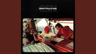 Video thumbnail of "Crosby, Stills & Nash - Just a Song Before I Go"