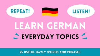 25 useful words and phrases - Everyday Expressions - Learn German vocabulary with sentences