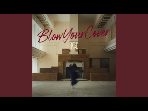 Blow Your Cover (A Cappella)