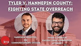 Fighting State Overreach: Tyler v. Hannepin County explained