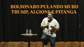 TRUMP, ALCIONE E CAMILA PITANGA - MATHEUS BUENTE - STAND UP COMEDY 
