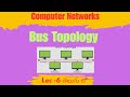 Bus topology in computer networks | working | advantages and disadvantages