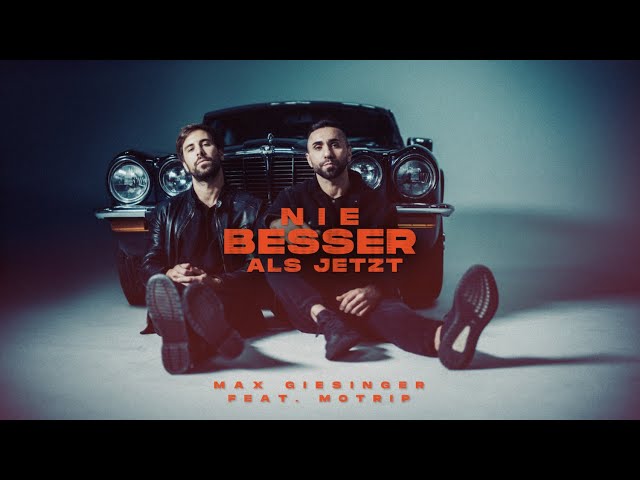 Max Giesinger - Nie besser als jetzt