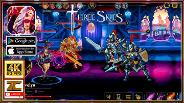 Three Skies First Impression Gameplay Walkthrough | Android & IOS |