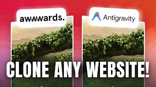 Clone Any Website Using Google AntiGravity (Just One Click)