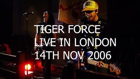 Tiger Force Live on 14th Nov 2006 (Crunchy AF)