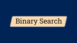 Binary Search - Visualized, Derived, and Implemented