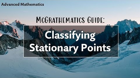Stationary Points and Curve Sketching! | HSC Advanced Mathematics
