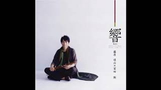 Dozan Fujiwara 藤原 道山 and Isao Tomita 冨田 勲 - Journey to the roots 新日本紀行 (Track 13) KYO 響 ALBUM