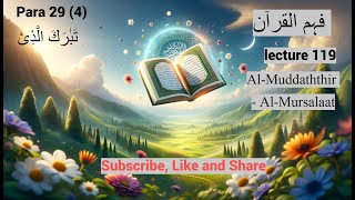 Lecture 119 Al-Muddaththir - Al-Mursalaat