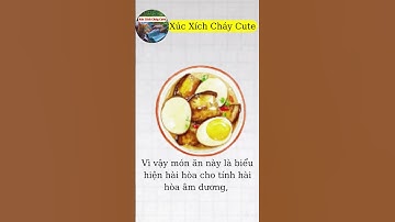 Ý Nghĩa Của Những Món Ăn Ngày Tết.| Xúc Xích Cháy Cute #shorts
