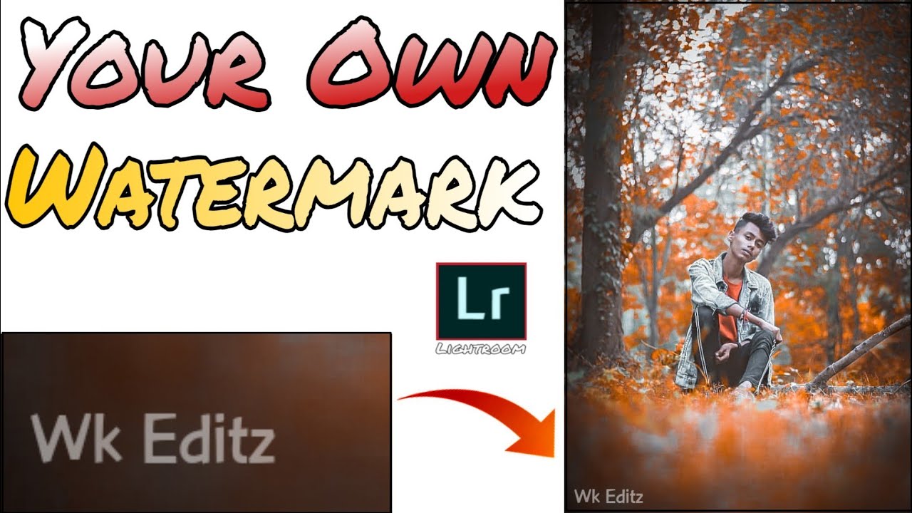 How to add your own watermark in lightroom Lightroom