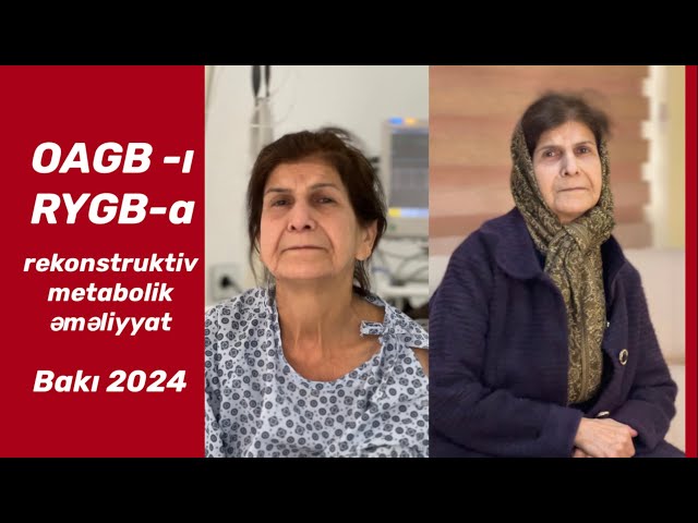 Rekonstruktiv metabolik əməliyyat:OAGB-ı RYGB əməliyyyatına çevirmə mob:050 550 8882