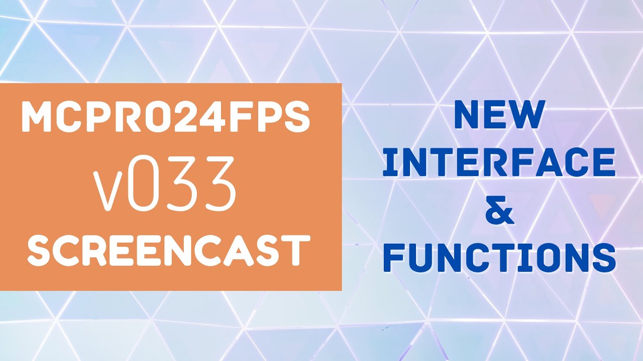 mcpro24fps Screencast: New interface & functions - YouTube