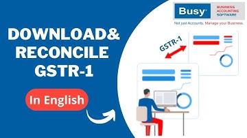 Lesson 18 - Download & Reconcile GSTR-1 - English
