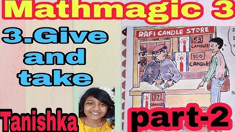Give and take / class 3 math lesson 3 ( part-2) / math magic 3