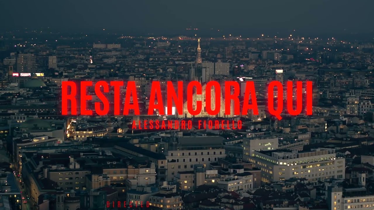 ALESSANDRO FIORELLO RESTA ANCORA QUI OFFICIAL VIDEO 2024 Acordes Chordify