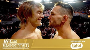 UFC 314: Embedded | Episódio 6