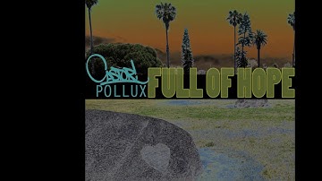 Castor Pollux - FULL OF HOPE (Promo Video)