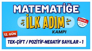 Tek-Çi̇ft Ve Pozi̇ti̇f-Negati̇f Sayilar 1 - 12.Gün