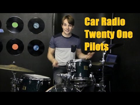 Car Radio Drum Tutorial - Twenty One Pilots