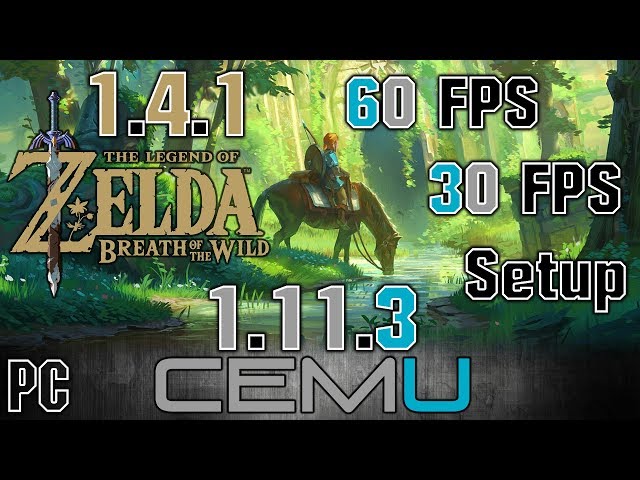 Download The Legend of Zelda: BotW on PC using Cemu 1.11.2 /1.11.3