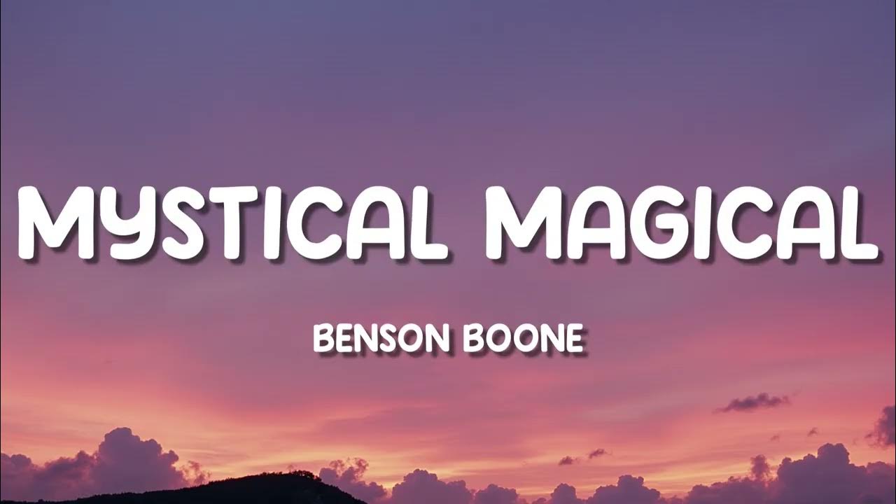 Benson Boone - Mystical Magical (Lyrics) Benson Boone - Mystical Magical (Lyrics)