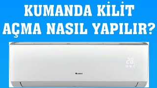 Gree Klima Kumanda Kilit Açma Nasıl Yapılır?