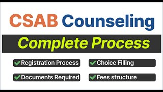 CSAB Counselling 2024. CSAB 2024, CSAB 2024 counselling, csab counseling process, csab 2024 process