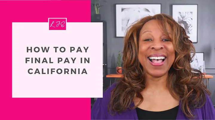 How to Pay Final Pay in California