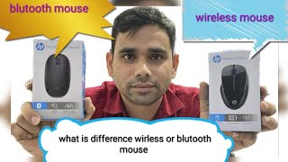 what is difference between blutooth mouse and wireless mouse hp 240 blutooth hp 250 wireless