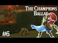 ONE STEALTHY BOI: Zelda BotW The Champions Ballad #6