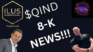 $ILUS STOCK NEWS!!! | $QIND FILES 8-K | BIG NUMBERS AHEAD!!