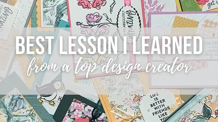 Best lesson i learned from a top design creator