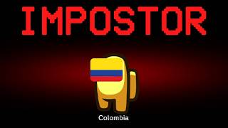 Among Us but Colombia is the Impostor