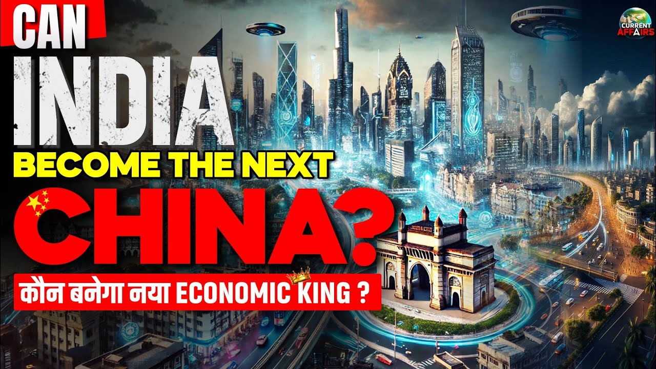 Can India Become The Next China? Superpower Race Begins! - YouTube