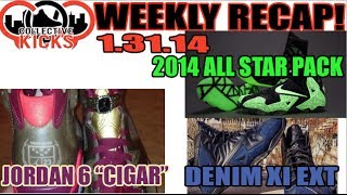 Collectivekicks Weekly Recap 1/31/14: AJ6 Cigar, 2014 Nike All Star Collection, Lebron Denim 11 EXT