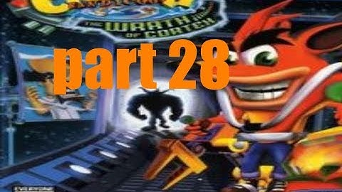 compactor reactor extra gem crash bandicoot the wrath of cortex part 28